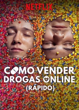 Come Vendere Droga Online (In Fretta): 1 Stagione