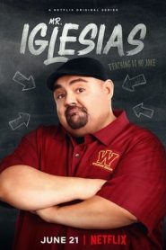 Mr. Iglesias: 1 Stagione