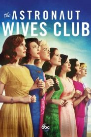 The Astronaut Wives Club: 1 Stagione