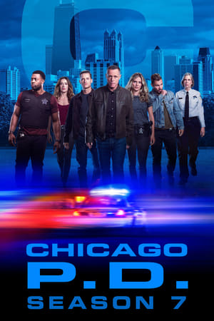 Chicago P.D.: 7 Stagione