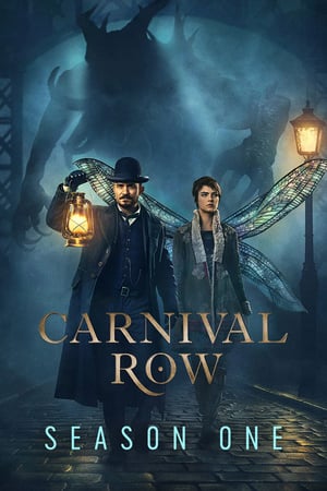 Carnival Row: 1 Stagione