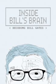 Dentro la mente di Bill Gates: 1 Stagione