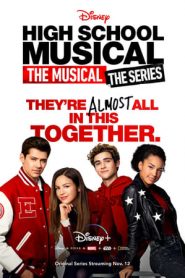 High School Musical: The Musical – The Series