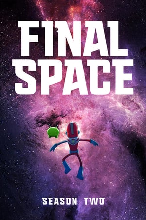 Final Space: 2 Stagione