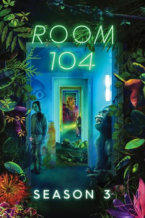 Room 104: 3 Stagione