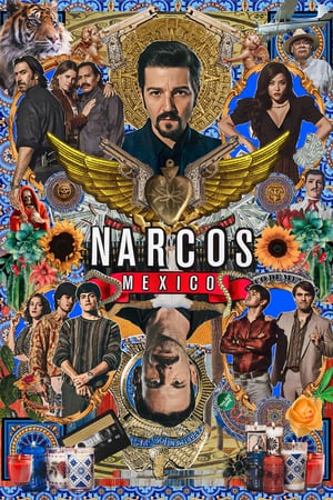 Narcos: Messico: 2 Stagione