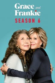 Grace And Frankie: 6 Stagione