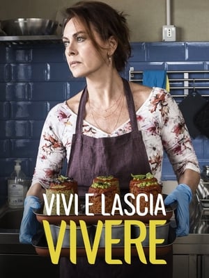 Vivi e lascia vivere: 1 Stagione