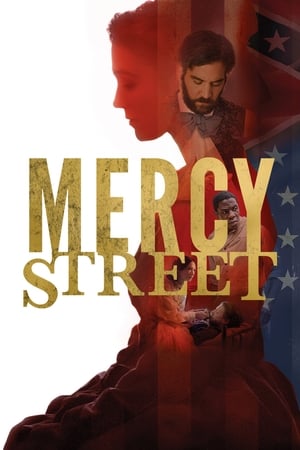 Mercy Street: 1 Stagione