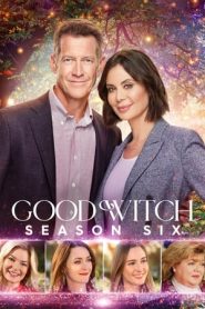 Good Witch: 6 Stagione