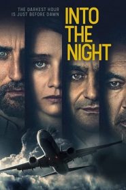 Into the Night: 1 Stagione