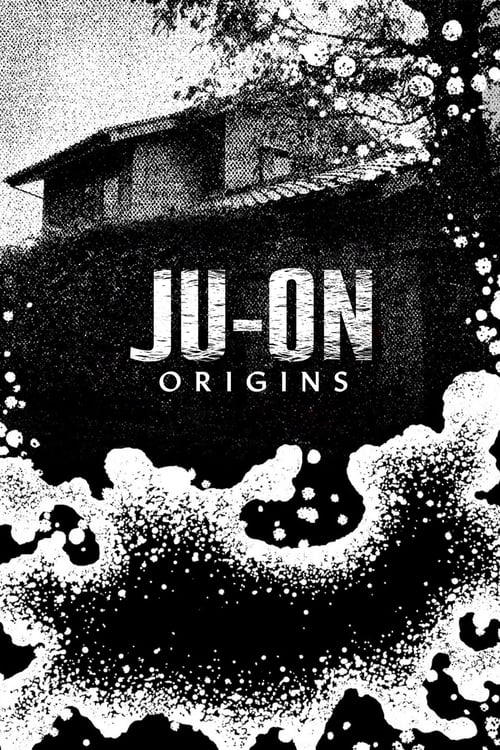 JU-ON: Origins: 1 Stagione