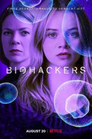 Biohacker: 1 Stagione