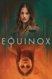 Equinox: 1 Stagione