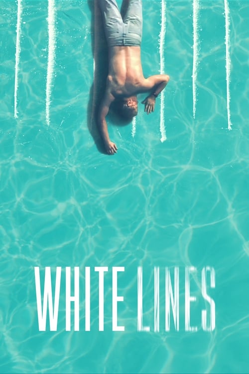 White Lines: 1 Stagione