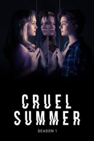 Cruel Summer: 1 Stagione