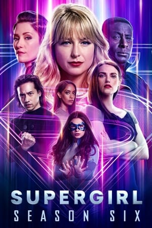 Supergirl: 6 Stagione