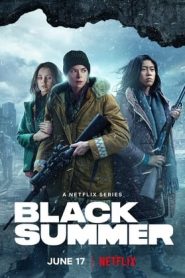 Black Summer: 2 Stagione