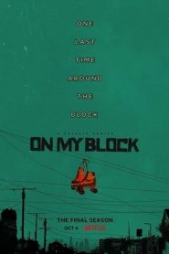 On My Block: 4 Stagione