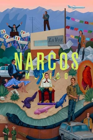 Narcos: Messico: 3 Stagione