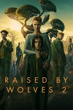 Raised by Wolves – Una Nuova Umanità: 2 Stagione