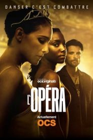 L’Opéra: 1 Stagione