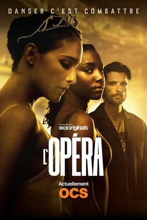 L’Opéra: 1 Stagione