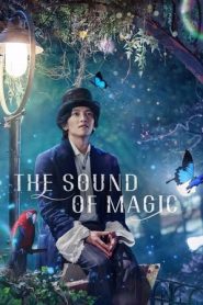 The Sound of Magic: 1 Stagione