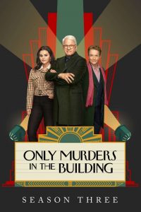 Only Murders in the Building: 3 Stagione