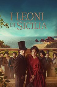 I leoni di Sicilia: 1 Stagione