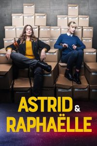Astrid e Raphaelle: 4 Stagione