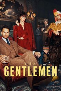 The Gentlemen: 1 Stagione