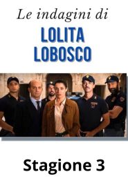 Le indagini di Lolita Lobosco: 3 Stagione