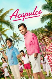 Acapulco: 3 Stagione