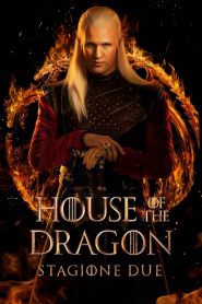 House of the Dragon: 2 Stagione