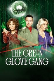 La banda dei guanti verdi: 2 Stagione