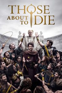 Those About to Die: 1 Stagione