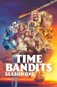 Time Bandits: 1 Stagione