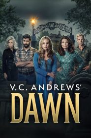 V.C. Andrews’ Dawn: 1 Stagione