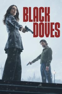 Black Doves: 1 Stagione